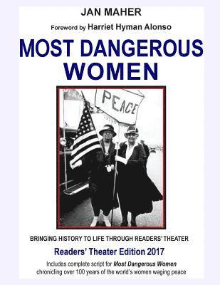 bokomslag Most Dangerous Women: Bringing History to Life through Readers' Theater