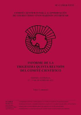 bokomslag Informe de la Trigésima quinta reunión del Comité Científico - Tomo 2: Hobart, Australia, 17-21 octubre 2016