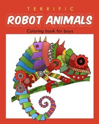 bokomslag Terrific Robot Animal Coloring Book for Boys