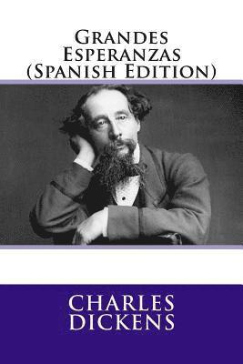 Grandes Esperanzas (Spanish Edition) 1