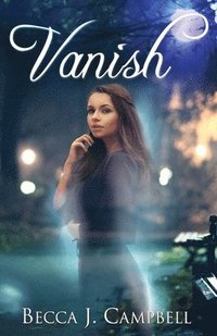 bokomslag Vanish: A Sweet Romance with a Fantastical Twist