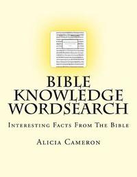 bokomslag Bible Knowledge Wordsearch: Interesting Facts About The Bible
