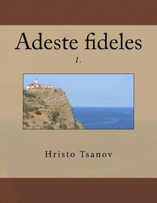 Adeste fideles I. 1