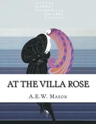 At the Villa Rose 1