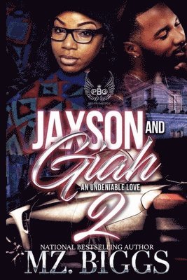 bokomslag Jaxson and Giah: An Undeniable Love 2