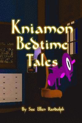 bokomslag Kniamon Bedtime Tales