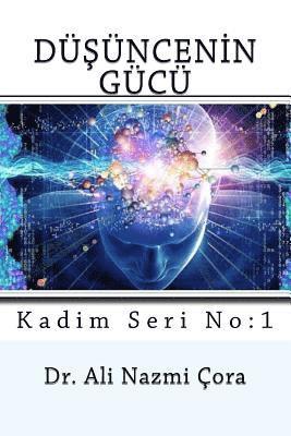 bokomslag Dusuncenin Gucu