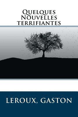 LeRoux Gaston, Sir Angels - Quelques Nouvelles terrifiantes, Häftad