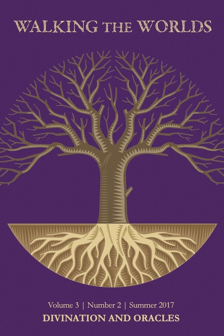 Walking the Worlds - Divination and Oracles, Häftad