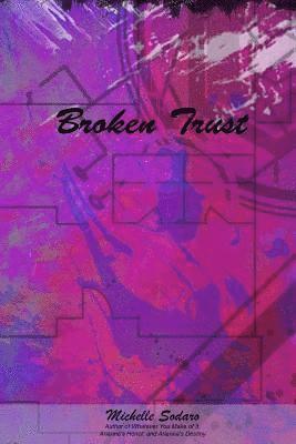 Broken Trust 1