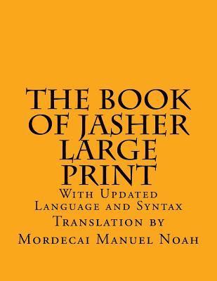 bokomslag The Book of Jasher Large Print: With Updated Language and Syntax