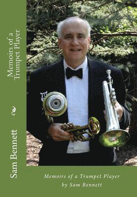 Memoirs of a Trumpet Player