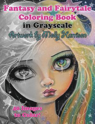 Fantasy and Fairytale Art Coloring Book in Grayscale 1