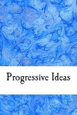 Jamie Davis Whitmer - Progressive Ideas, Häftad
