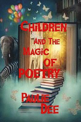 Children and The Magic of Poetry 1