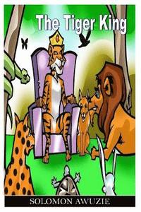 bokomslag The Tiger King