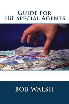 bokomslag Guide for FBI Special Agents