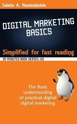 Digital Marketing Basics - Simplified for fast reading 1