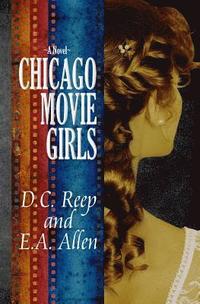 bokomslag Chicago Movie Girls