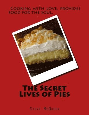 The Secret Lives of Pies 1
