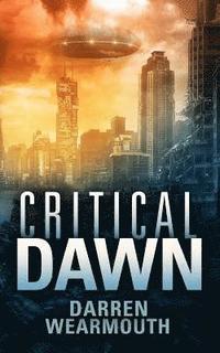 bokomslag Critical Dawn