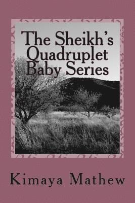 The Sheikh's Quadruplet Baby Series 1