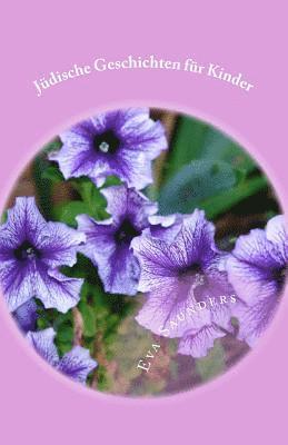 Eva Saunders - Juedische Geschichten fuer Kinder, Häftad