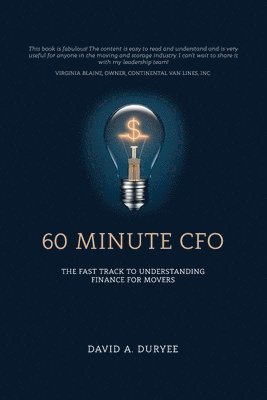 60 Minute CFO: The Fast Track to Understanding Finance for Movers 1