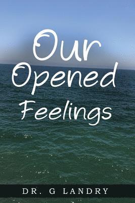 Our Opened Feelings 1