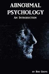 bokomslag Abnormal Psychology: An introduction