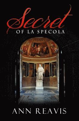 Ann Reavis - Secret of La Specola, Häftad