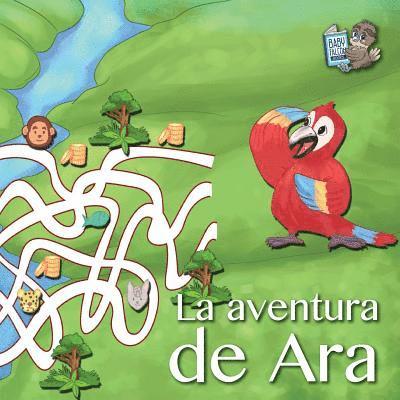 La Aventura de Ara 1