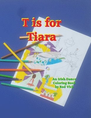 T is for Tiara 1