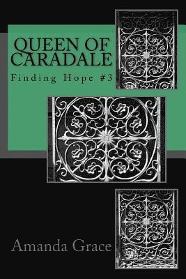 bokomslag Queen of Caradale: Finding Hope #3