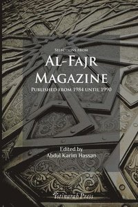 bokomslag Selections from Al Fajr Magazine: From 1984 until 1990
