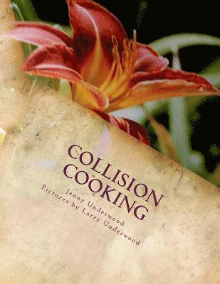 bokomslag Collision Cooking