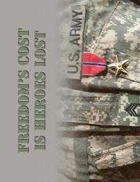 bokomslag Freedom's Cost is Heroes Lost