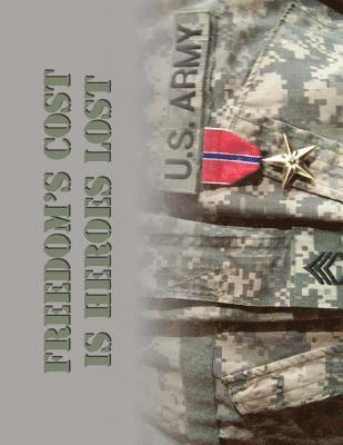 bokomslag Freedom's Cost is Heroes Lost