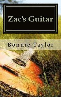 bokomslag Zac's Guitar: A Not Forgotten Novel