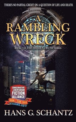 bokomslag A Rambling Wreck: Book 2 of The Hidden Truth