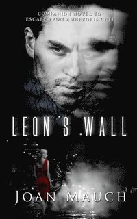bokomslag Leon's Wall
