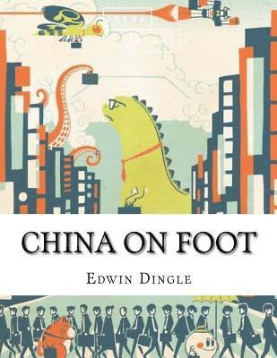 China on Foot 1