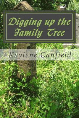 bokomslag Digging Up the Family Tree