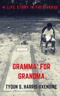 Gramma' for Grandma 1