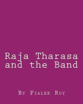 Raja Tharasa and the Band 1