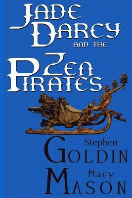 Jade Darcy and the Zen Pirates (Large Print Edition) 1