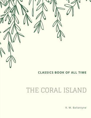 The Coral Island 1