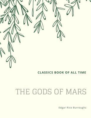 bokomslag The Gods of Mars