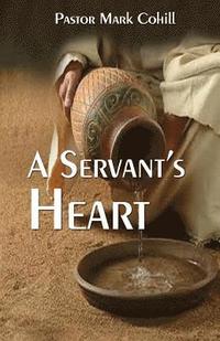 bokomslag A Servant's Heart