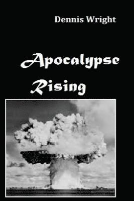 bokomslag Apocalypse Rising